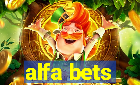 alfa bets